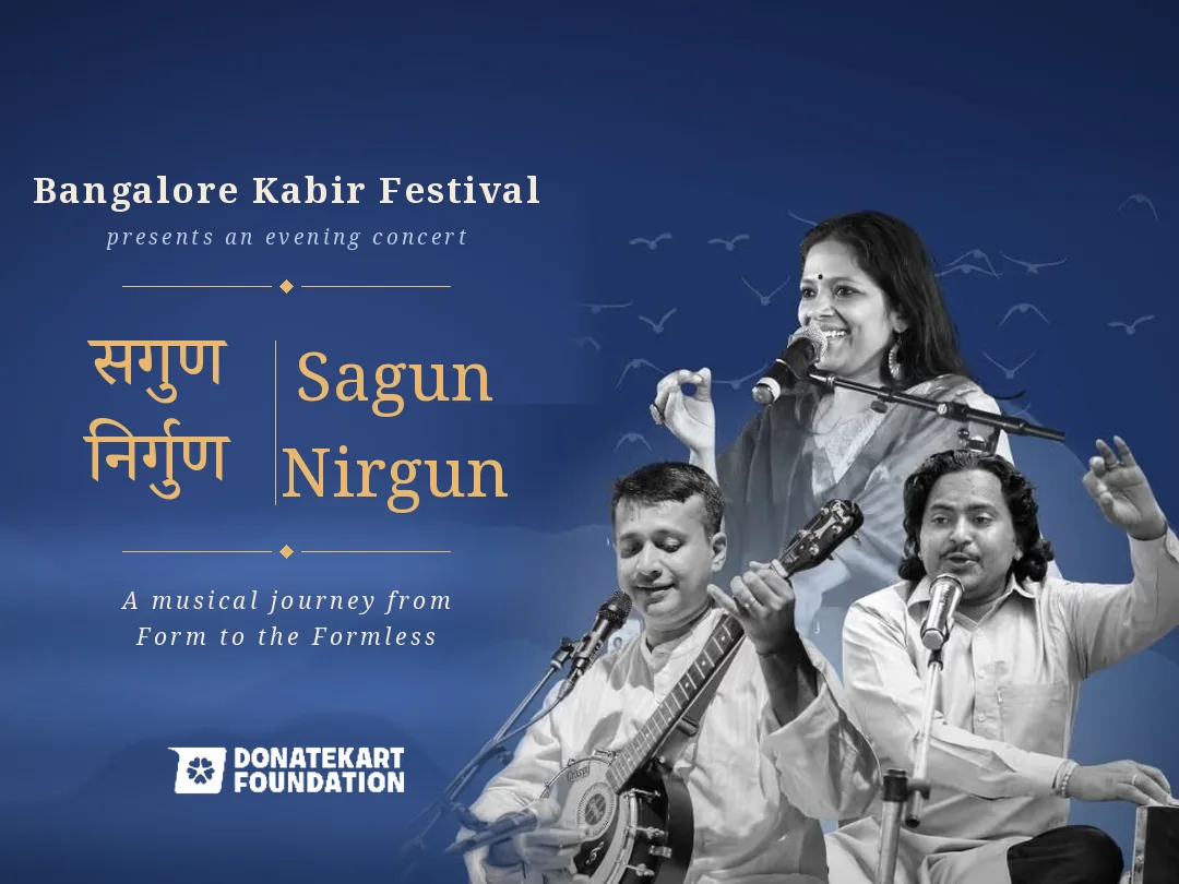Poster: Sagun Nirgun, Fri 23 Oct, Jagriti Theatre, Whitefield